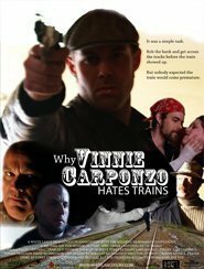 Why Vinnie Carponzo Hates Trains